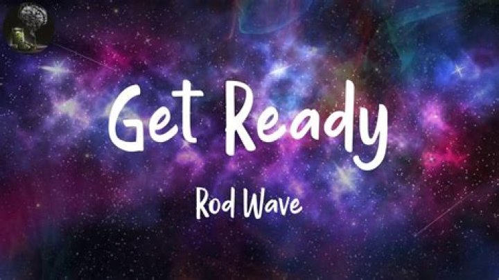 Rod wave get ready lyrics