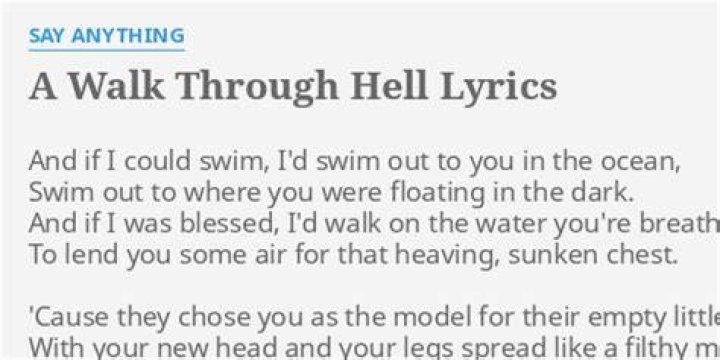 Say Anything - A Walk Through Hell Lyrics Meaning